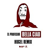Image of Bella Ciao (HUGEL Remix)