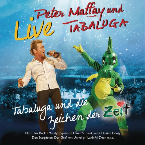 Image of Tabaluga Und Die Zeichen Der Zeit - Live